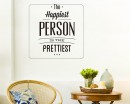 The Happiest Person Quotes Wall Decal Motivational Vinyl Art Stickers